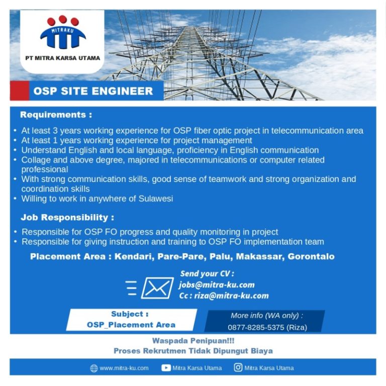 OSP Site engineer – PT MITRA KARSA UTAMA